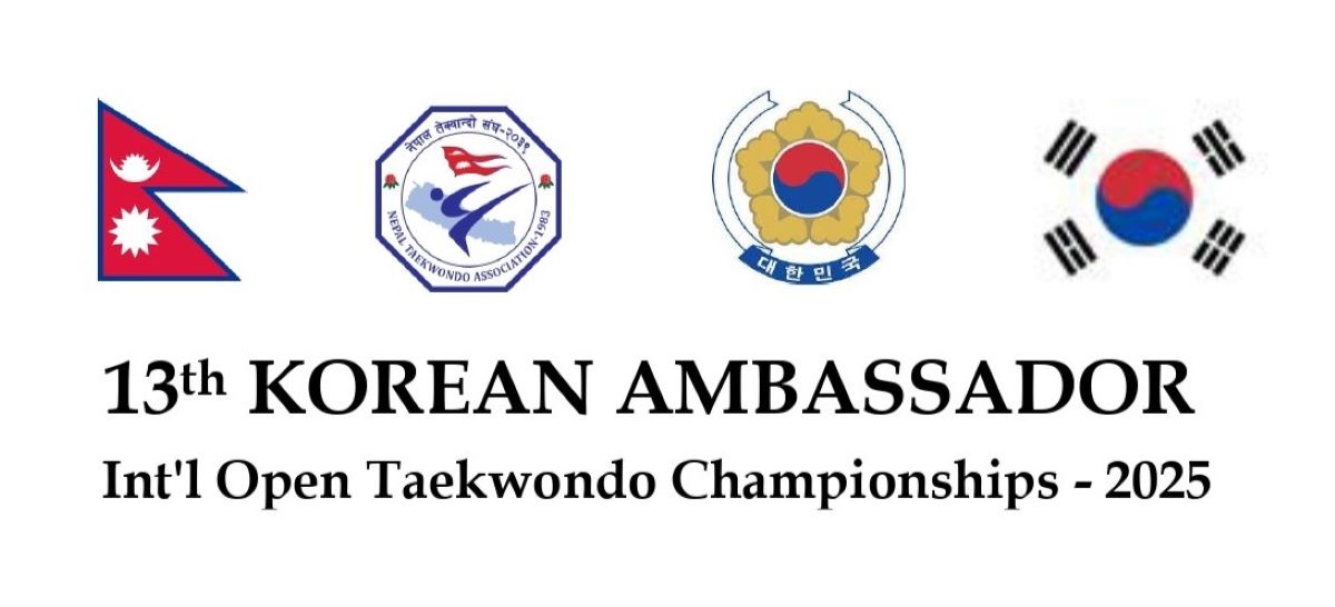 कोरियन एम्बेस्डर तेक्वान्दोको तयारी पूरा